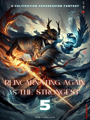 cover image of Reincarnating Again as the Strongest